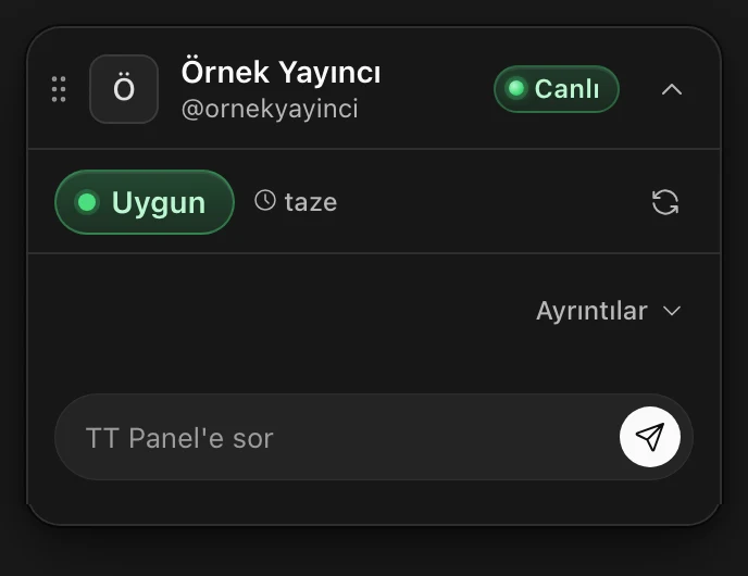 TT Panel Chrome eklentisi kartı: yayıncının uygunluk durumu ve kanıt zamanı